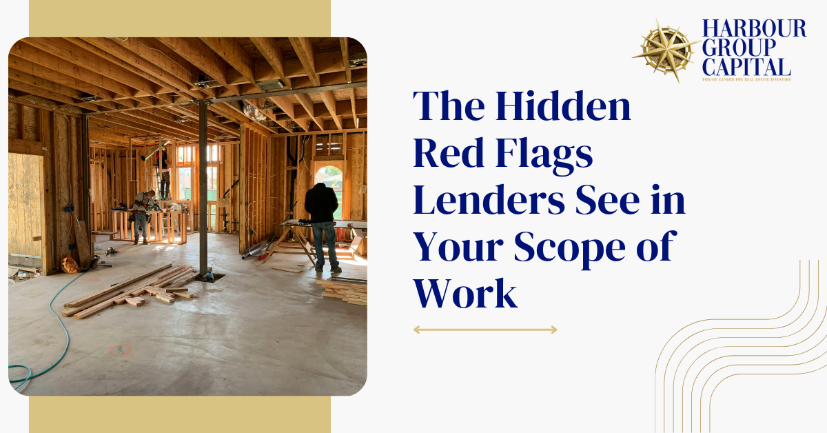 The Hidden Red Flags Lenders See in Your Scope of Work